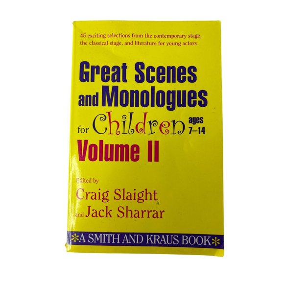 Great Scenes and Monologues for Children Ages 7-14, Volume 2, By Craig Slaight & - Picture 1 of 5